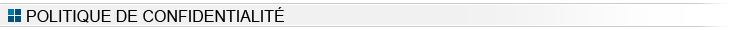 Politique de confidentialit