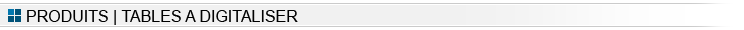 Produits | Tables  digitaliser